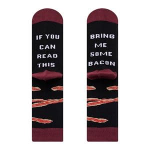 If you can read this, Bring me Bacon Socks