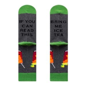 If you can read this... Bring me Ice Tea Socks